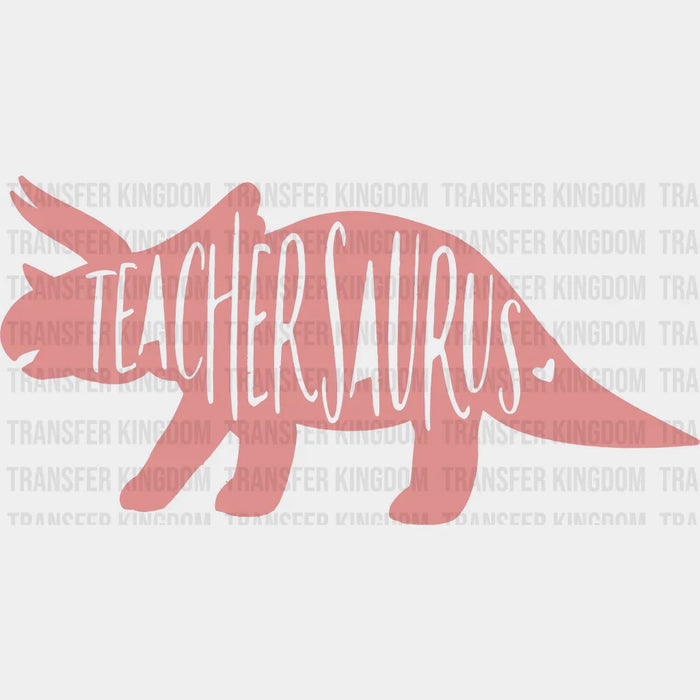 Teachersaurus 100 Days School Design - 100 Days Of School DTF heat transfer