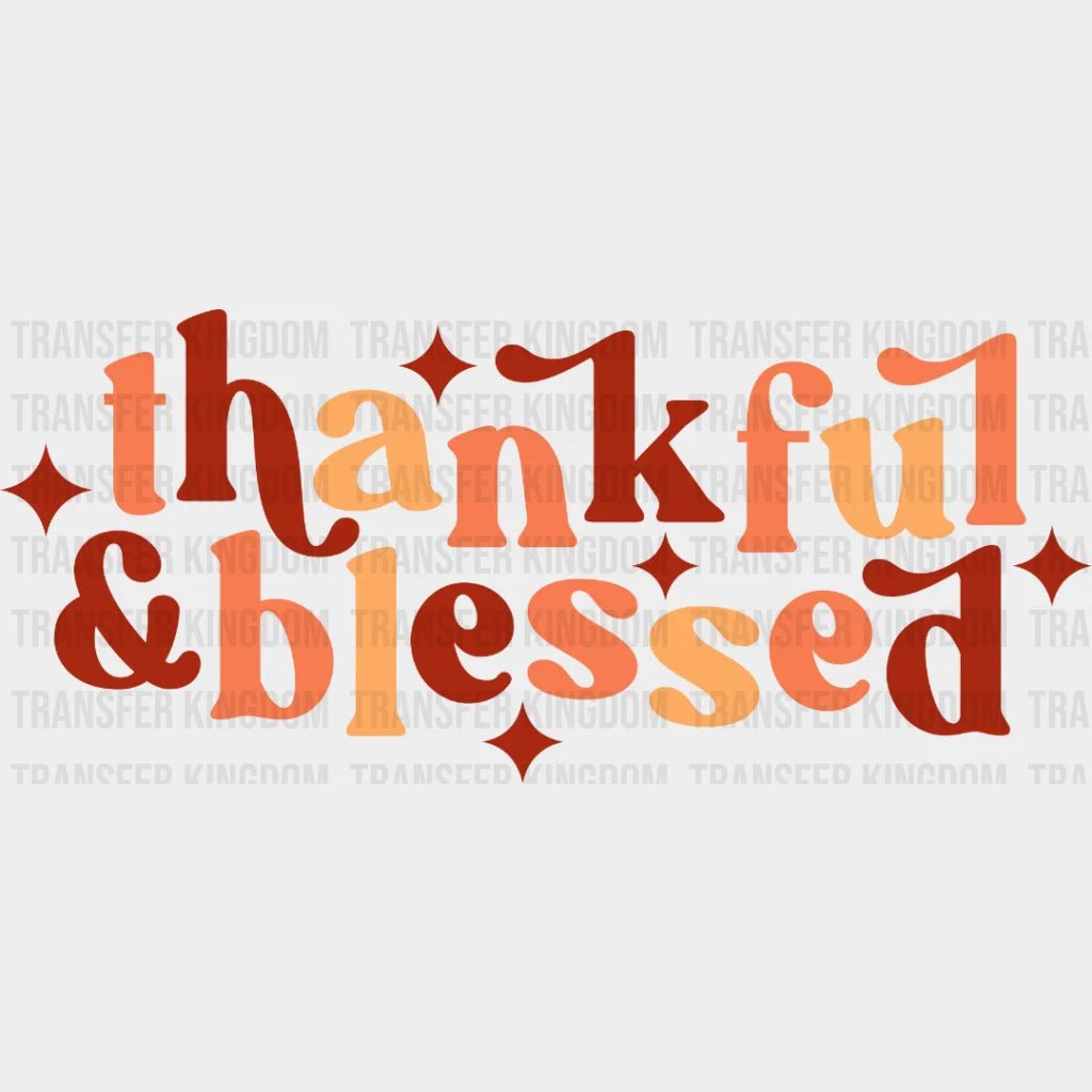 Thankful And Blessed Fall Design - Dtf Heat Transfer