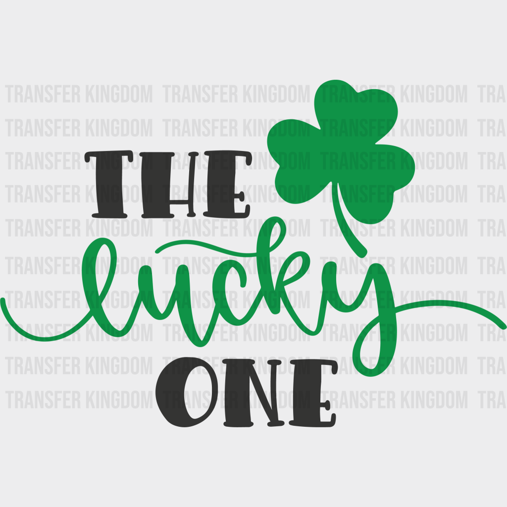 The Lucky One St. Patrick's Day Design - DTF heat transfer - Transfer Kingdom