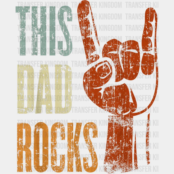This Dad Rocks Rock n Roll Metal Design - DTF heat transfer