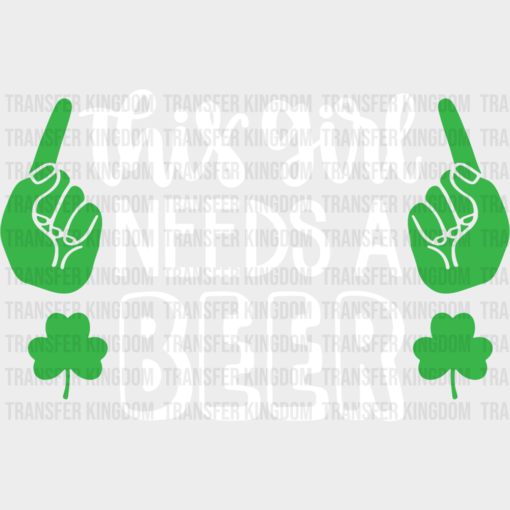 This Guy Needs A Beer St. Patrick's Day Design - DTF heat transfer - Transfer Kingdom