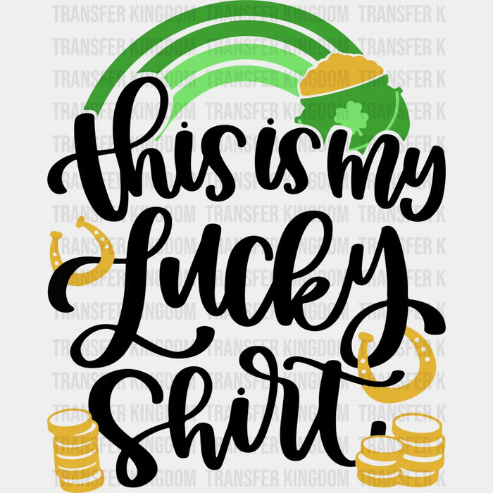 This Is My Lucky Clover Shirt Design - St. Patrick's Day DTF heat transfer