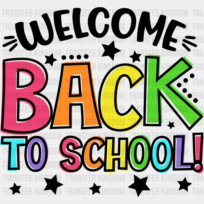 Welcome Back To School 100 Days School Design - DTF heat transfer
