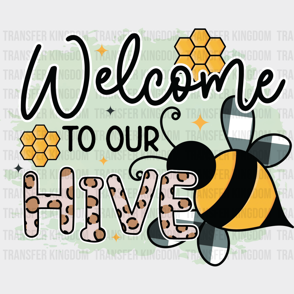 Welcome To Our Hive Easter Design - DTF heat transfer - Transfer Kingdom