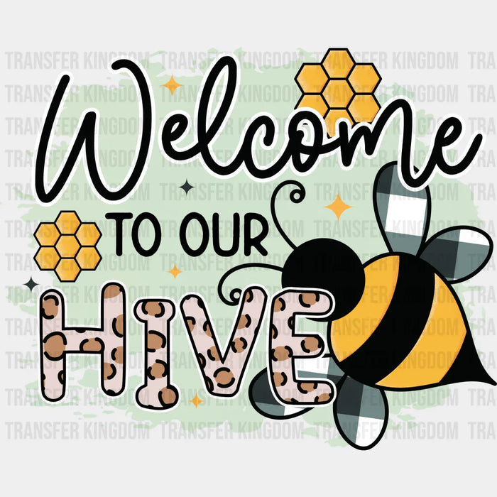 Welcome To Our Hive Easter Design - DTF heat transfer