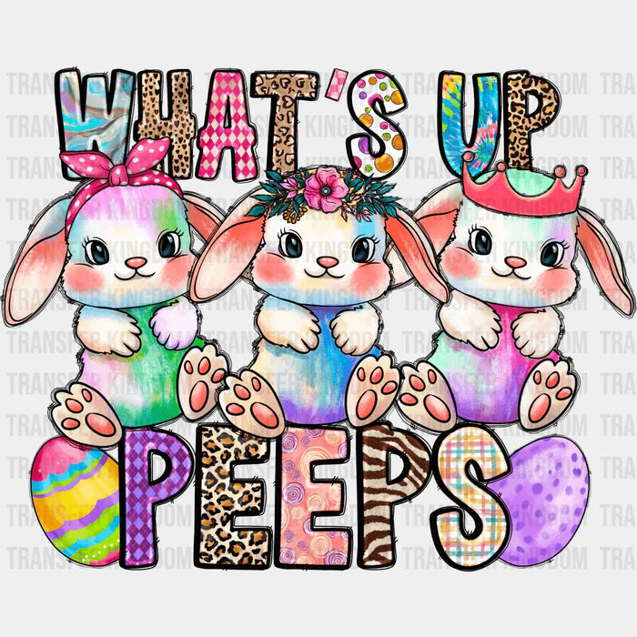 What's Up Peeps Bunnies Easter Design - DTF heat transfer